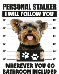 Personal Stalker Yorkie Funny Yorkshire Dog Lover Owner Meme Gift Full-Length Apron With Pockets