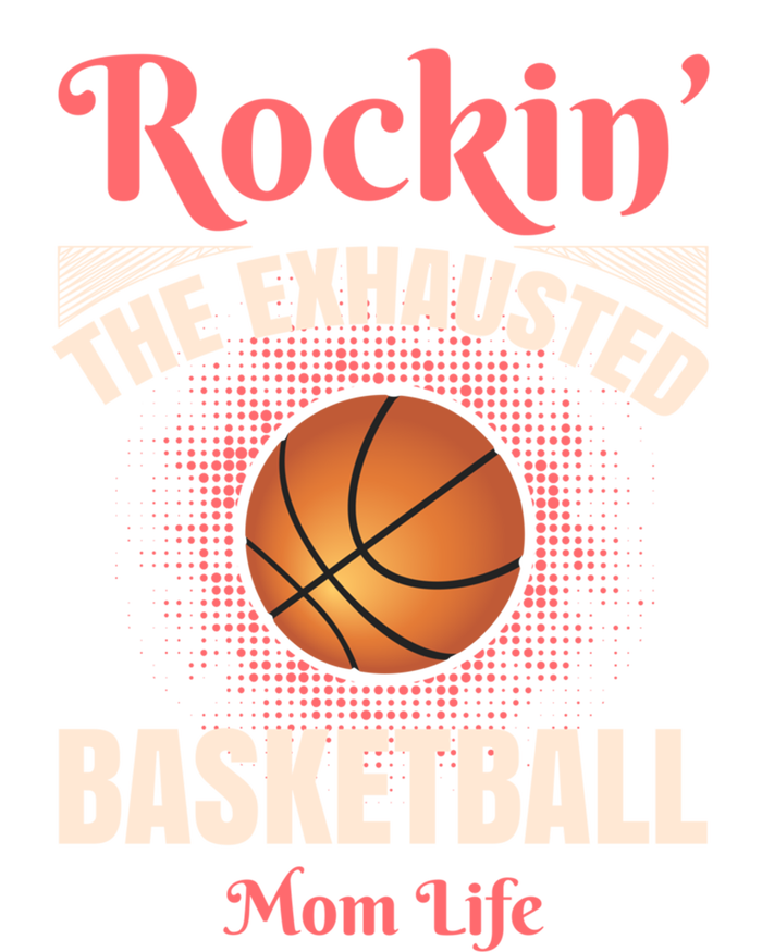 Rockin' The Exhausted Basketball Mom Life Basketball Great Gift Tie-Dye T-Shirt