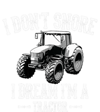 Funny I Don't Snore I Dream I'm A Tractor For Dad High Crown Mesh Back Trucker Hat