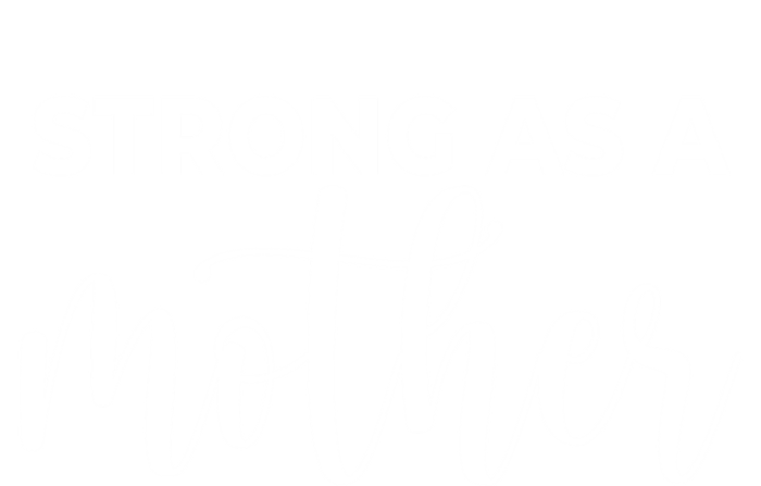 Strong As A Mother Mothers Day Funny Gift Tough Mama Gift For Mom Great Gift T-Shirt