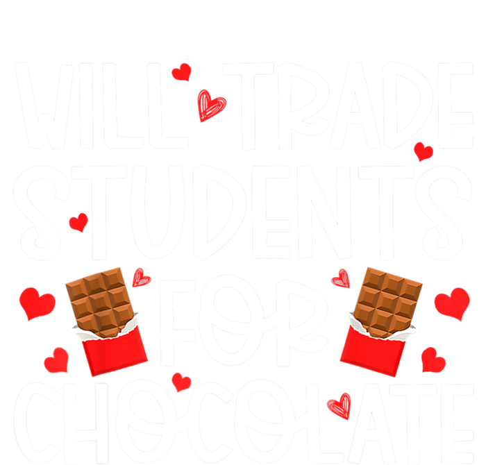 Will Trade Students For Chocolate Teacher Valentines Day T-Shirt