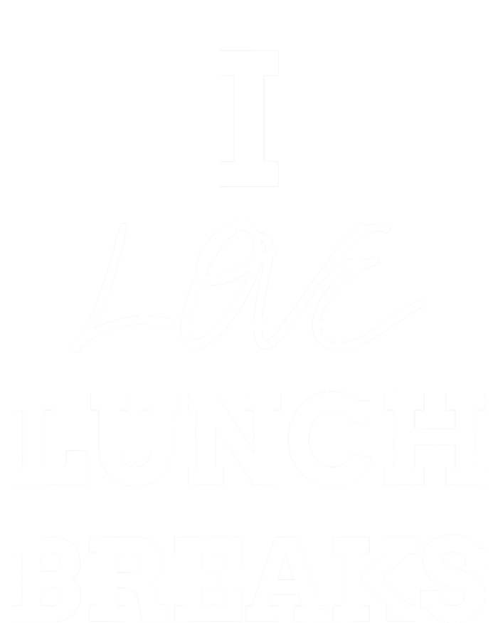 I Love Lunch Breaks, Work, And Women Gifts Legacy Cool Fit Booney Bucket Hat