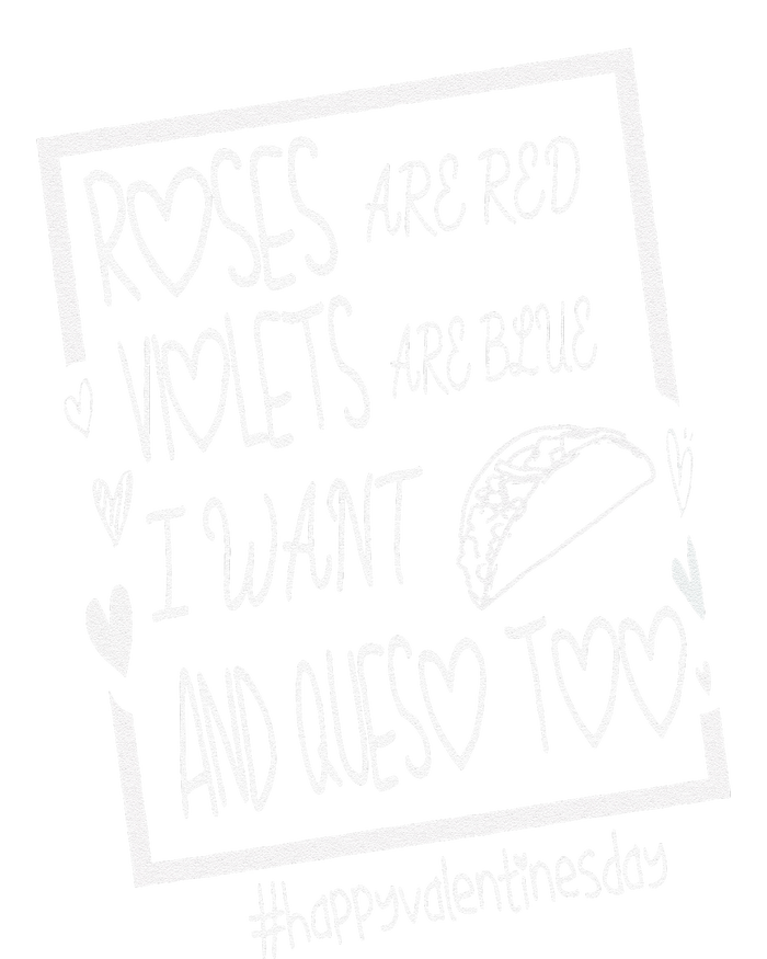 Roses Are Red Violets Are Blue I Want Tacos And Queso Too Mousepad