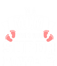 I'm A Mom What's Your Superpower Gift Ladies Essential Tank