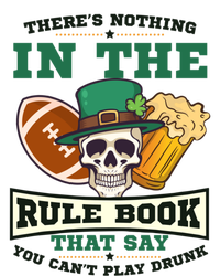 Nothing Rule Book Play Drunk Design St Patricks Football Gift Ladies Essential Tank