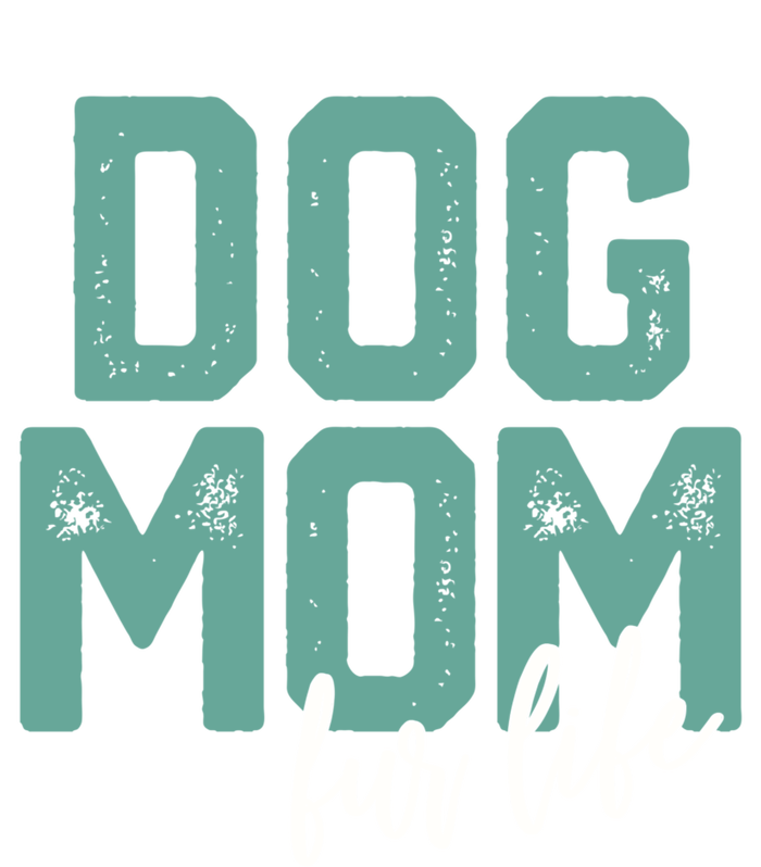 Mother's Day Gift Dog Mom Fur Life Mommy Gift Tall Long Sleeve T-Shirt