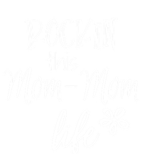 Rockin This Momcool Giftmom Life Special Grandma Gift Tie-Dye T-Shirt