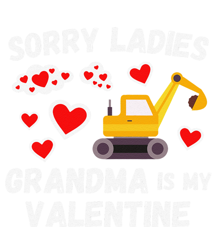 Sorry Ladies Grandma Is My Valentine Days Excavator Hoodie