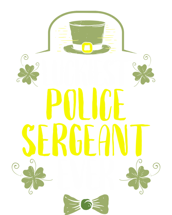 Luckiest Police Sergeant Ever St Patrick's Day Cute Gift Mousepad