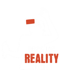 Because Reality Sucks Virtual Reality Gaming Gamer Gift T-Shirt