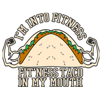 I'm Into Fitness Taco Funny Gym Mexican Food Fun Exercise T-Shirt