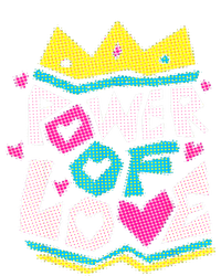 POWER OF LOVE Valentines Day Women I Love You T-Shirt