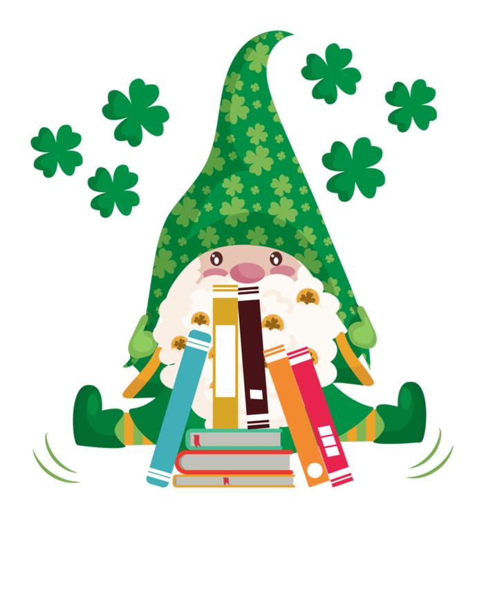 I'd Rather Be Reading Funny St Patrick Day Gnome Book Lover Cute Gift T-Shirt