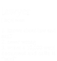 Lawyer Definition Cool Gift Funny Law School Meaningful Gift Women's T-Shirt