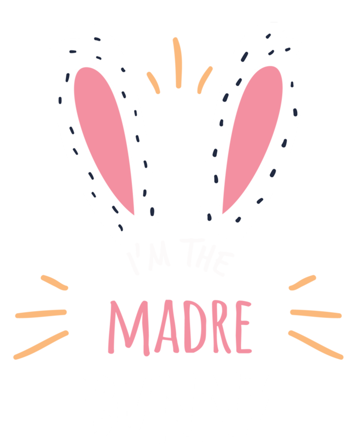 I'm The Madre Bunny Mom Matching Family Easter Sunday Gift Magnet