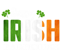 Sassy Irish Bartender St Patricks Day Gift T-Shirt