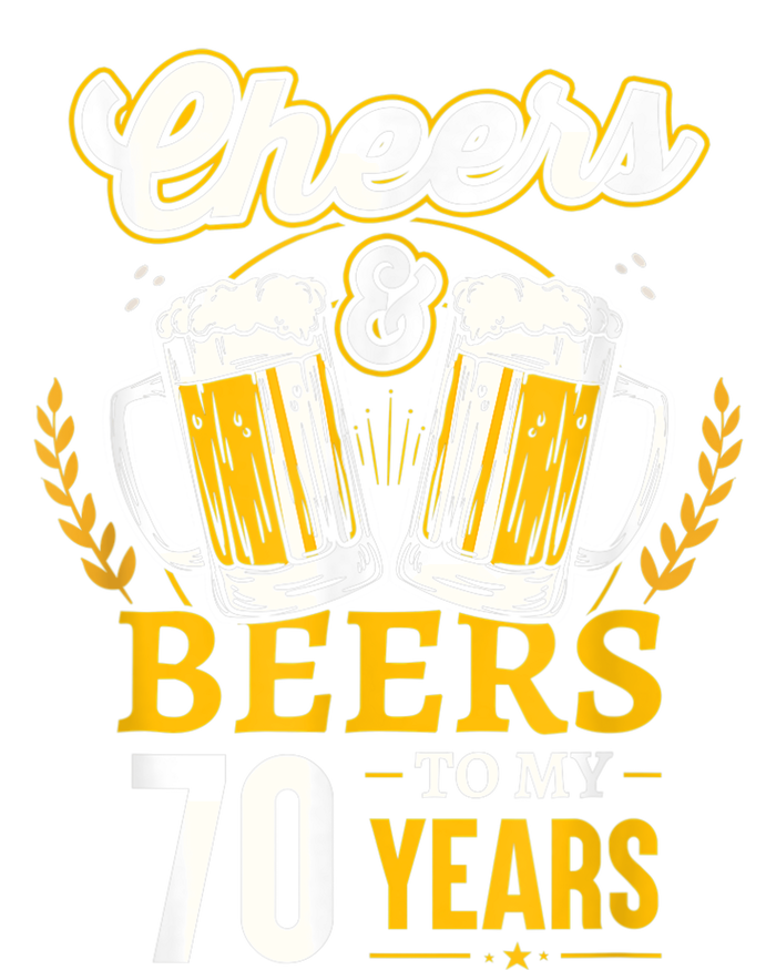 Cheers And Beers To My 70 Years 70th Birthday T-Shirt