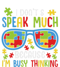 Autism Awareness Boys I Don't Speak Much I'm Busy Thinking T-Shirt