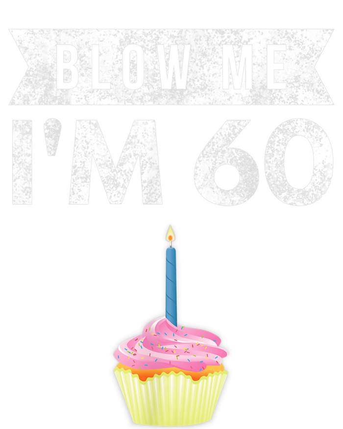 Blow Me I'm 60 Sixty 60th Birthday Gag Gift  Saying Cropped Pullover Crew