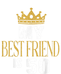 My Best Friend Is 50 Years Old 50th Birthday Party Matching Kids Long Sleeve Shirt