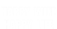 Happy Wife Happy Life Funny Gift Tank Top