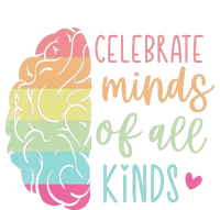 Celebrate Minds Of All Kinds Neurodiversity Autism Awareness T-Shirt