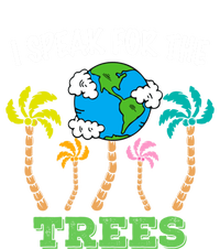 I Speak For Trees Earth Day Save Earth Inspiration Funny Gift Long Sleeve Shirt