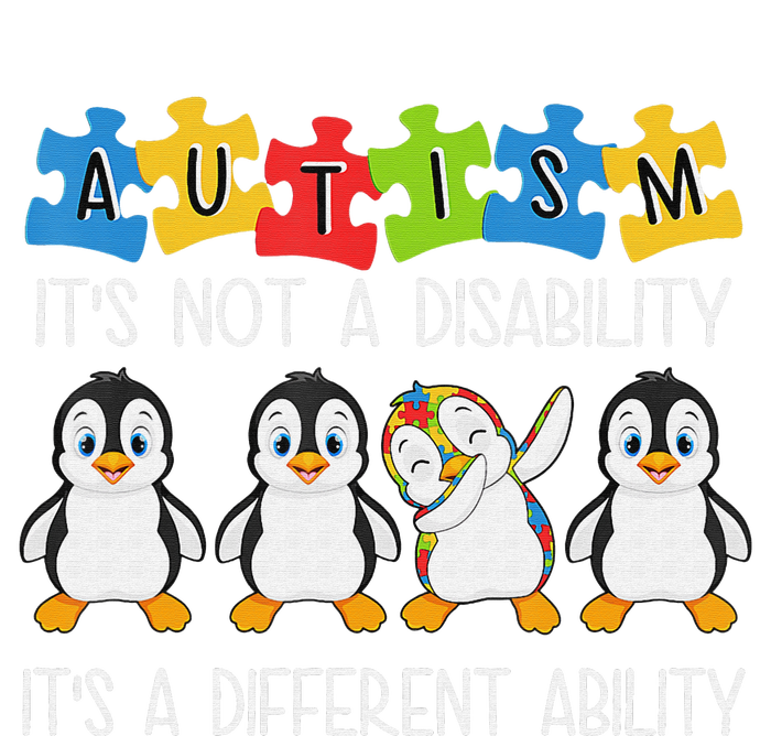 Penguin Autism Is Not A Disability It's A Different Ability T-Shirt