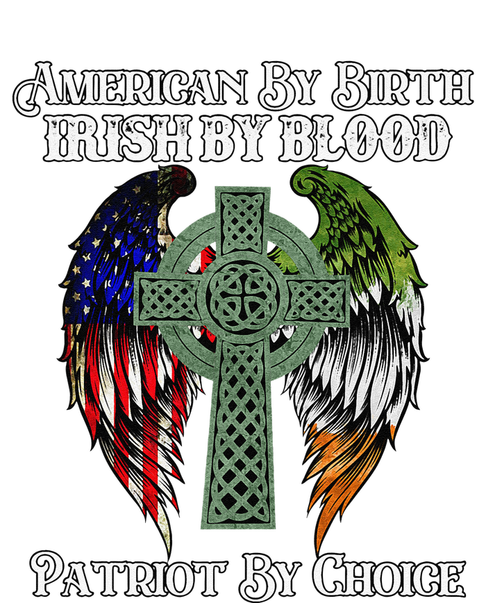 Irish American By Birth Irish By Blood St Patricks Day T-Shirt