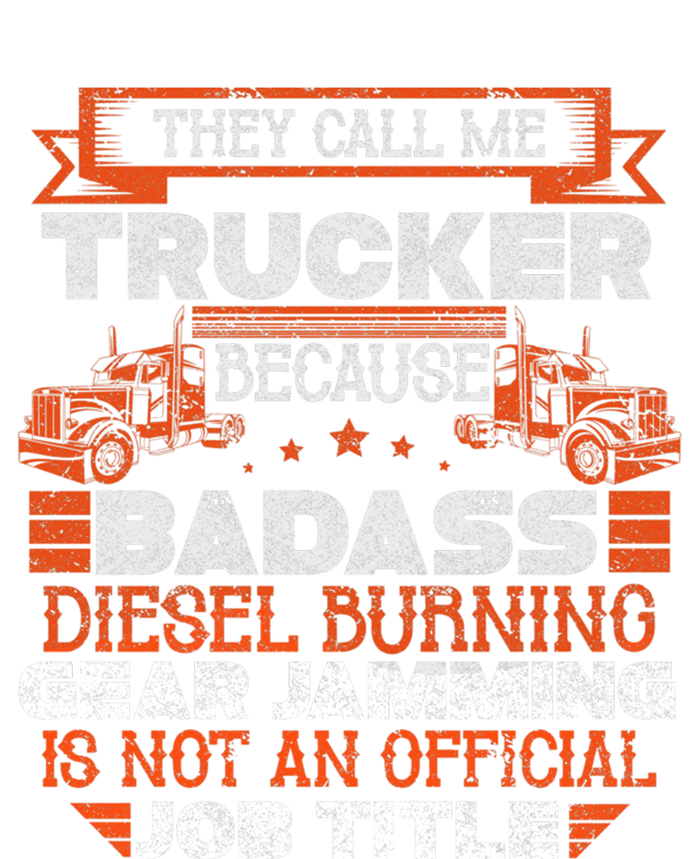 Truck Driver Cute Gift Funny Big Trucking Badass Diesel Trucker Cool Gift Ladies Long Sleeve Shirt