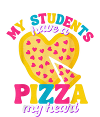 My Students Have A Pizza My Heart Valentines Day Tall Sweatshirt