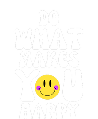 Do What Makes You Happy Funny Quote Flexfit Unipanel Trucker Cap