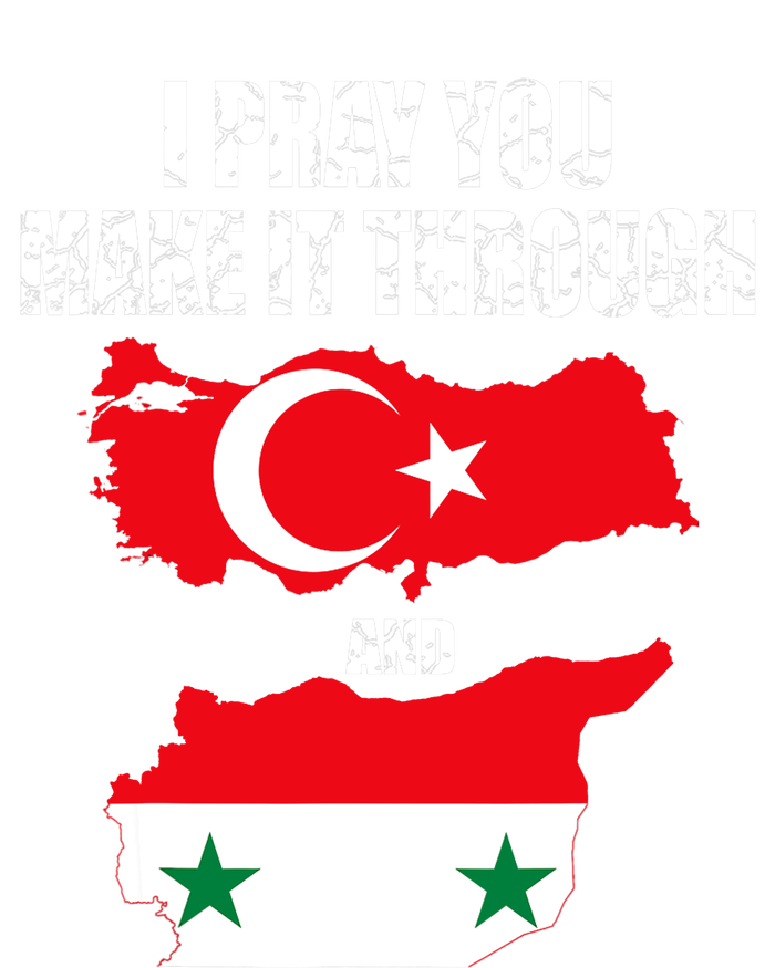 I Pray You Make It Through , Flag Turkey, Syria Sustainable Beanie