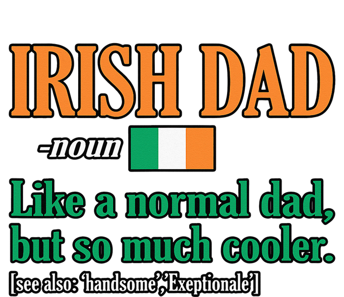 Irish Dad Definition Father’s Day Daddy Father Love Toddler T-Shirt