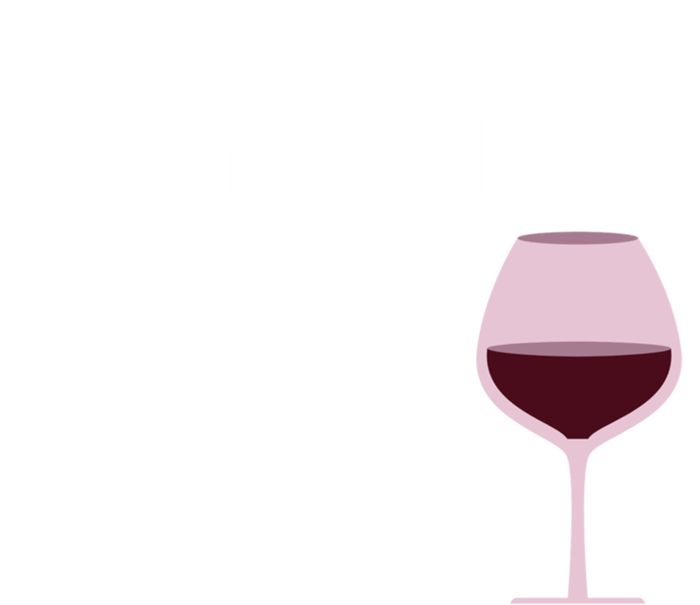 Surviving Social Distancing One Glass At A Time Funny Wine Cool Gift Tie Dye Hoodie