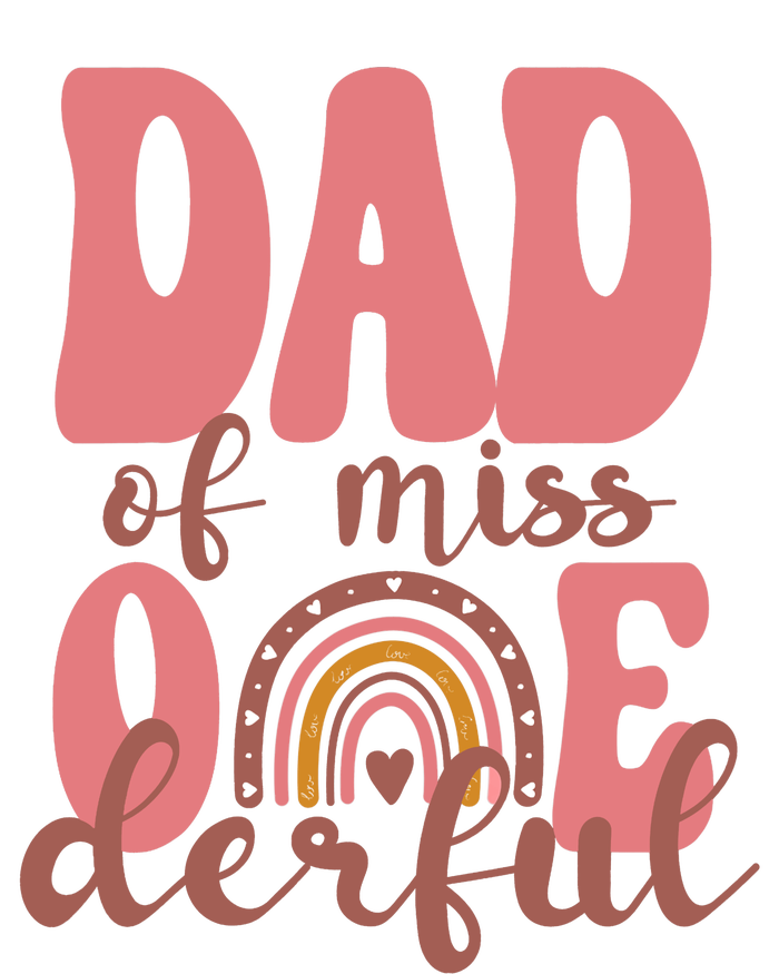 Dad Of Little Miss Onederful 1st Bday Boho Rainbow T-Shirt