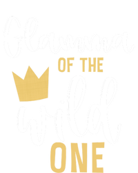 Glamma Of The Wild One Matching 1st Birthday First Thing Nan Gift T-Shirt