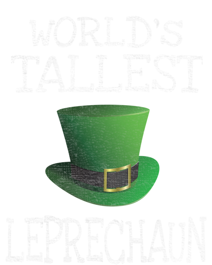 World's Tallest Leprechaun Funny St Patrick's Day Gift Ladies Long Sleeve Shirt