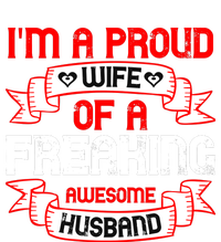 I'm A Proud Wife Of A Freaking Awesome Husband Funny Couple Gift Valucap Bio-Washed Visor