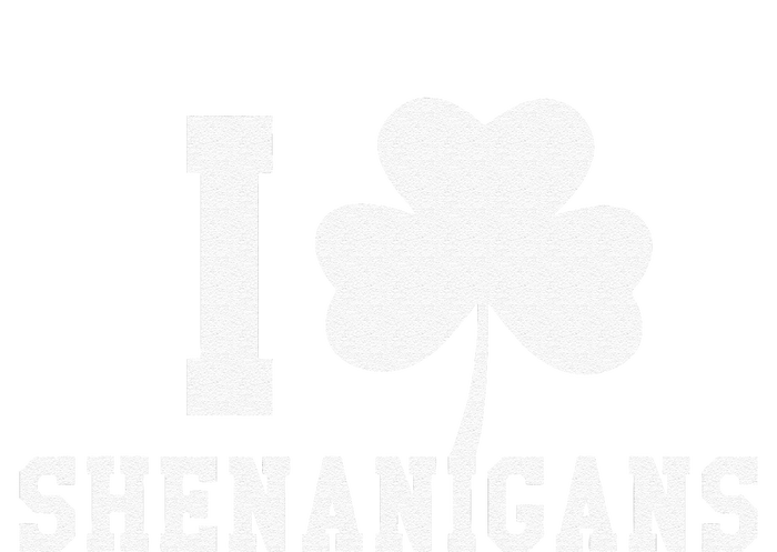 I LOVE Shenanigans Shamrock Saint Patrick's Day T-Shirt