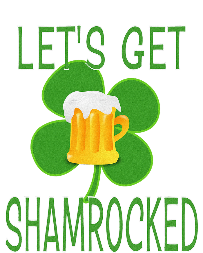 Let's Get Shamrocked St. Patty's Day T-Shirt