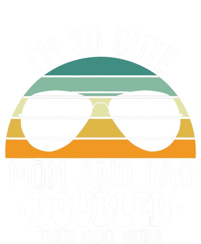 I'm So Cute Mom And Dad Doubled Their Next Order Twins Boy Women's T-Shirt