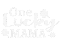 One Lucky Mama St. Patricks Day Mom Gift Performance Sprint T-Shirt