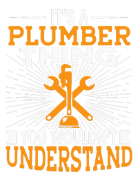 It's A Plumber Thing You Wouldnt Understand Cooling Performance Crew T-Shirt