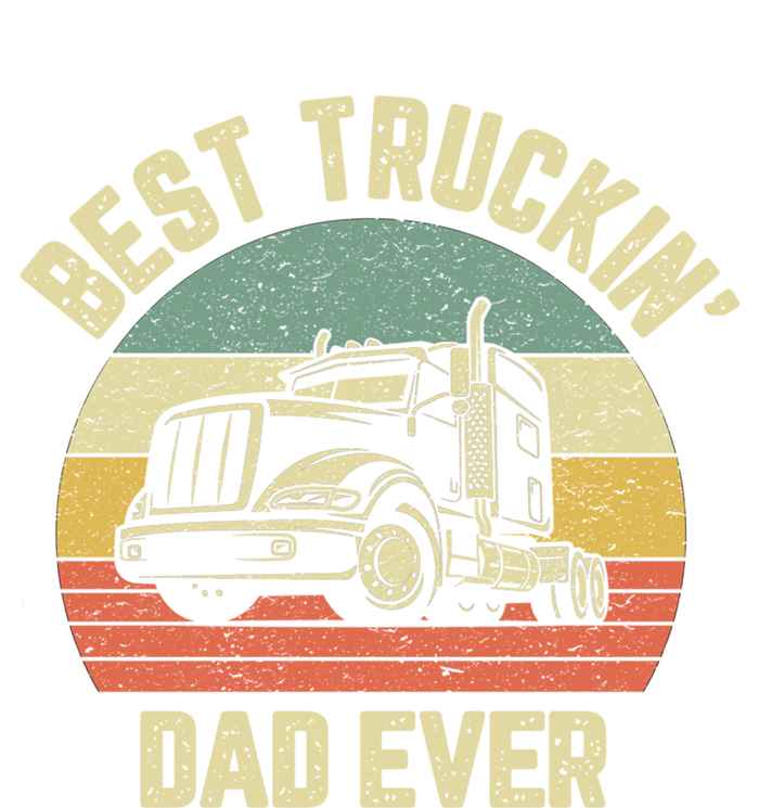 Best Truckin Dad Ever Truck Driver Semi Big Rig Trucker Gift Meaningful Gift Zip Tote Bag