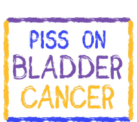 Piss On Bladder Cancer Purple Blue Yellow Ribbon Dysuria Urologist T-Shirt