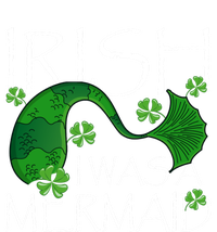 Irish I Was A Mermaid Funny St Patricks Day Funny Gift Gift Hoodie