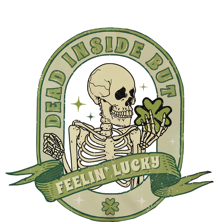 Dead Inside Feelin Lucky Retro Lucky Skeleton St Patricks Day Lucky Vibes T-Shirt