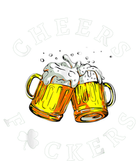 Cheers Fuckers St Patricks Day, Beer Drinking T-Shirt