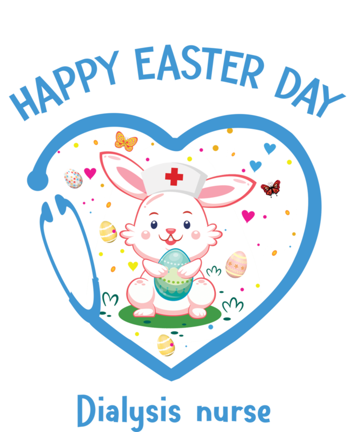 Happy Easter Dialysis Nurse Gift Cute Nurse Easter Day Meaningful Gift T-Shirt